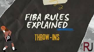 FIBA Rules Explained: Throw-In