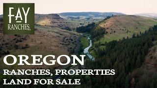 2024 Oregon Real Estate & Land For Sale | Fay Ranches 2024