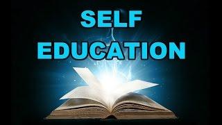 Why Self Education will make you a fortune - Formal education vs self education