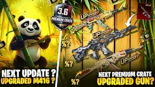 Next Premium crate Upgradable Skins | 3.6 Update Theme Mode | M416 Upgraded |PUBGM