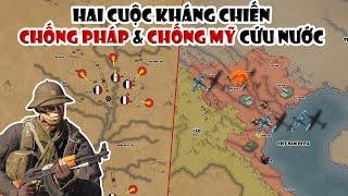 Hai cuộc kháng chiến chống Pháp & chống Mỹ cứu nước | Chiến tranh Việt Nam | Tóm tắt lịch sử