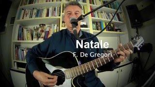 Natale di Francesco De Gregori (versione unplugged - lyrics di Maurizio Ralletto)