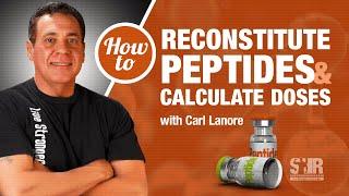 How to reconstitute peptides and calculate doses