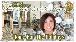 NEW Decorating My Home For Christmas 2024 | Christmas Decorate With Me | Decor Tips & Ideas PART 3