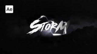 Storm - Cinematic logo animation in After Effects | After Effects Tutorial