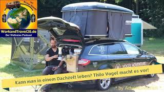 076 Kann man in einem Dachzelt leben? Thilo Vogel macht es vor!