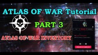 WARFACE - Atlas Of War Tutorial - Part 3 - Atlas Of War Inventory