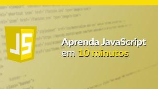 APRENDA JAVASCRIPT EM 10 MINUTOS