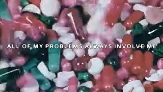 $UICIDEBOY$ - ALL OF MY PROBLEMS ALWAYS INVOLVE ME (Lyric Video)