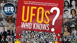 Ryan S.Wood & Anthony DeLorenzo; UFOs, Who knows? || That UFO Podcast