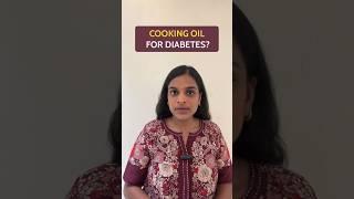 Best cooking oil for Diabetes | Dietitian Lakshita Jain #dietitian #diabetes