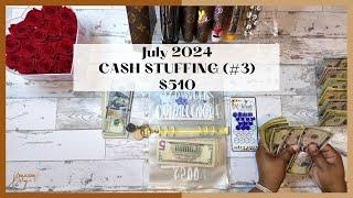 $510 CASH STUFFING | JULY 2024 | I MIGHT QUIT MY JOB | SAVINGS CHALLENGES | 100 ENVELOPE CHALLENGE