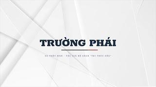 Sự Thật Man | Không có tiêu chuẩn, chỉ có trường phái
