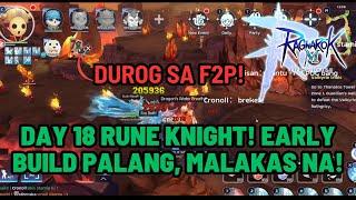 Ragnarok M: Classic DAY 18 F2P RUNE KNIGHT ULTIMATE EARLY BUILD ALL YOU NEED TO KNOW