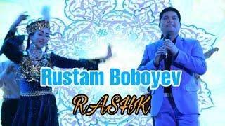 Rustam Boboyev- RASHK