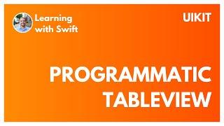 Creating Programmatic TableView in UIKit