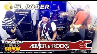 El poder en vivo / AbNer n' Rocks VeneZuena Rock Show