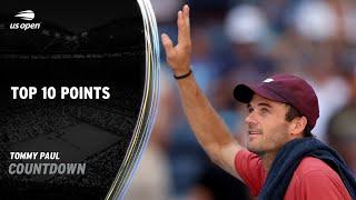 Tommy Paul | Top 10 Points | 2023 US Open