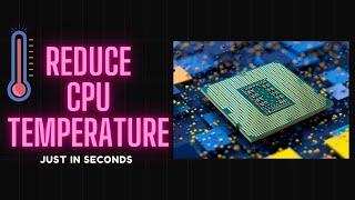 How To Reduce CPU Temperature In Windows Gaming PC/ Laptop