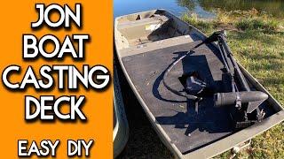 Jon Boat Casting Deck | Simple & Inexpensive | Tiny Boat