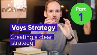 Strategy - PART 1 Creating a clear strategy for your organization - Voys Outlook format explained