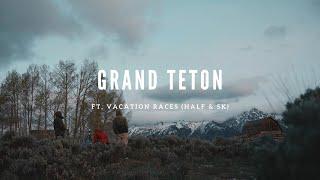 Grand Teton (ft. Vacation Races Half & 5K)