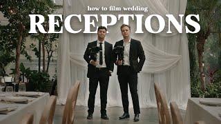 How to Film Wedding Receptions