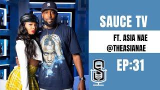 SauceTV EP 31: Asia Nae on Being Fully Developed as an Artist, Her Love Life & More!