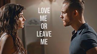 eda & serkan | LOVE ME OR LEAVE ME