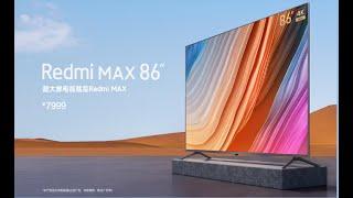 Redmi Max 86” TV -- official video