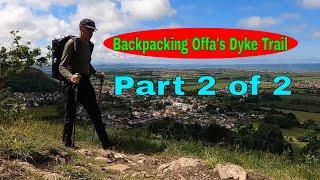 Backpacking the Offa's Dyke National Trail: Part 2 - Brompton Bridge to Prestatyn