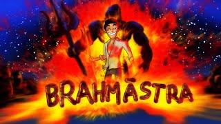 BRAHMĀSTRA