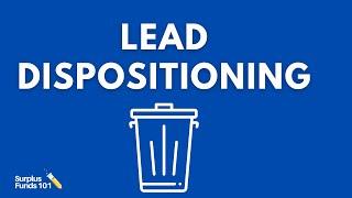 State  Funds Leads: How To Disposition Leads For Your State Funds Business.