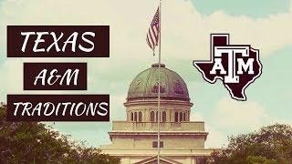 Texas A&M Traditions