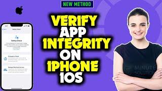 How to verify app integrity on iPhone iOS 2024 | Fix App Integrity can't Be Verified