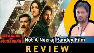 Sikandar Ka Muqaddar Review | Not A Neeraj Pandey Film