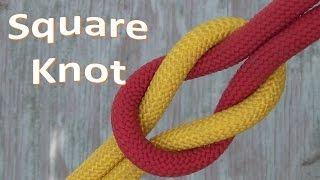 How to Tie the Square Knot