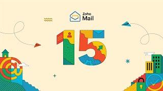 15 years of Zoho Mail | More than just an inbox