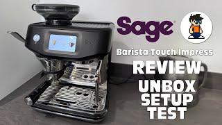 Sage Barista Touch Impress - Review - Unboxing, Setup and Test