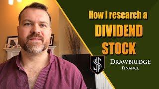 How I research a DIVIDEND STOCK