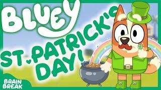 Bluey's St. Patrick's DayWould You Rather Game! Brain Break for kids | Go Noodle & just dance
