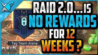 "RAID 2.0" is ... NO REWARDS FOR 12 WEEKS ?! | Tag Team Arena Facts | RAID: Shadow Legends