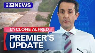 Ex-Tropical Cyclone Alfred: Queensland Premier's latest update | 9 News Australia