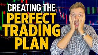 Creating The Perfect Trading Plan