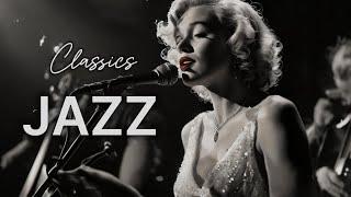 Jazz Classics ｜Jazz playlist｜back to 1930s｜Old fashioned Jazz｜Classic Music