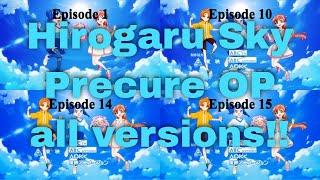 【Outdated】廣闊天空光之美少女OP的所有版本 All version of Hirogaru Sky Precure (29/05/2023)