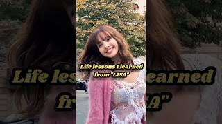 Life Lessons I Learned from "LISA" #fypシ゚viral #motivation #blackpink #lisamanoban #blinks #selflove