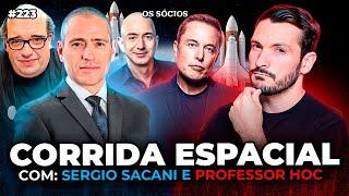 TUDO SOBRE A CORRIDA ESPACIAL (Sergio Sacani e Professor HOC) | Os Sócios 223