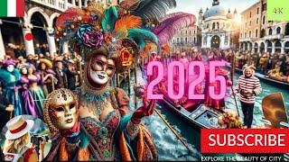 Venice Carnival 2025-Italy Best Moments! | The Most Extravagant Festival in the World! 4K HDR