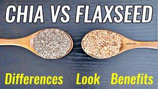Chia Seeds VS Flax Seeds | Health Benefits Of Chia & Flaxseed | Chia or Flax For Weight Loss